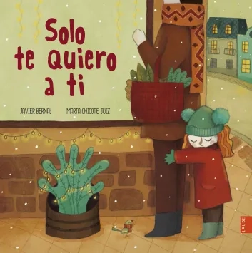 Solo te quiero a ti