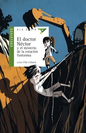 El doctor Néctor y el misterio de la estación fantasma