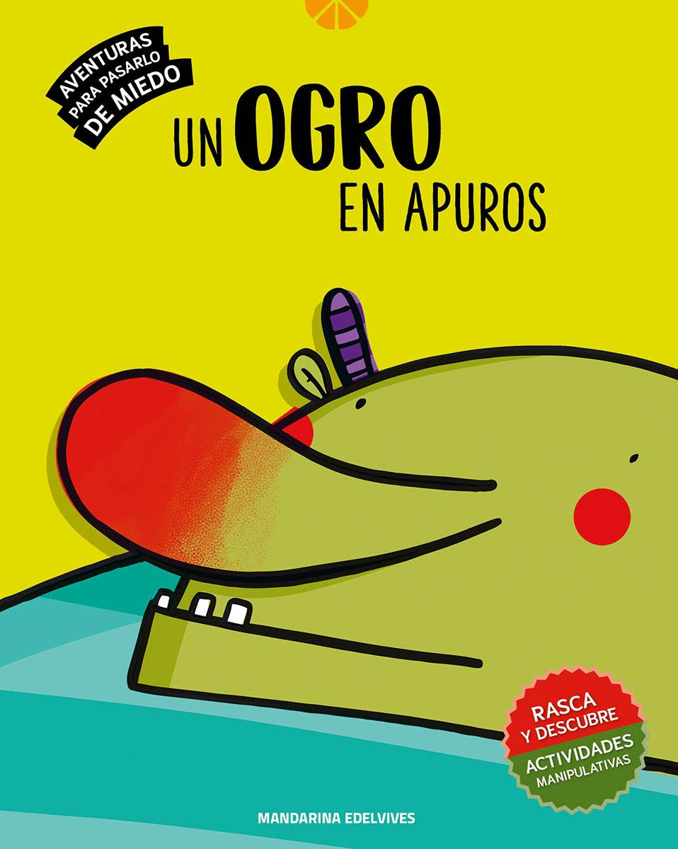Un ogro en apuros