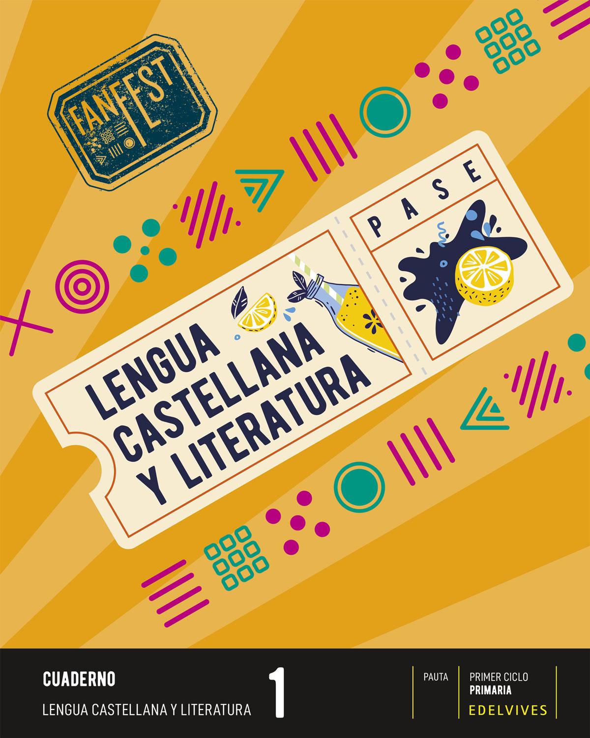 Fanfest. Primaria. Lengua castellana y Literatura. Cuaderno 1