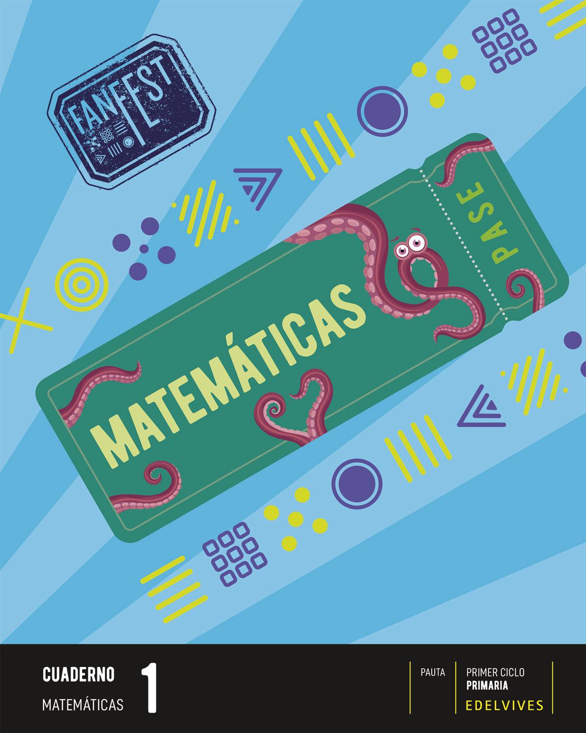 Fanfest. Matemáticas. Cuaderno.1