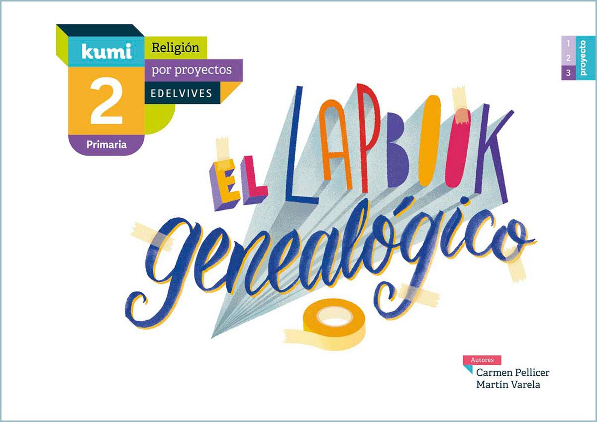Kumi. Primaria. Material del alumnado. El lapbook genealógico
