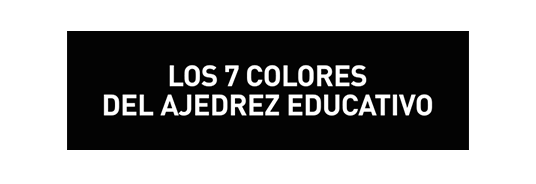 Los siete colores del Ajedrez educativo