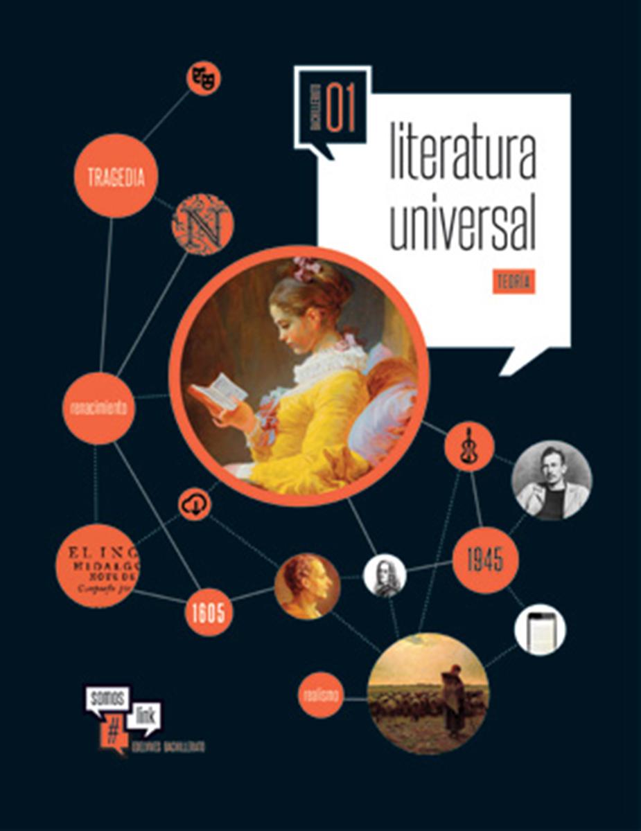 Somos link. 1.º Bachillerato. literatura universal