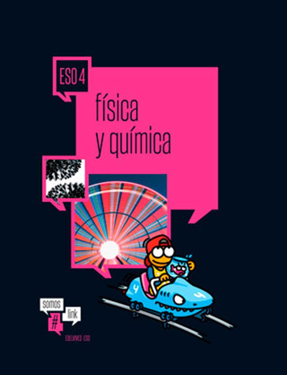 Somos link. 4.º ESO. Física y química