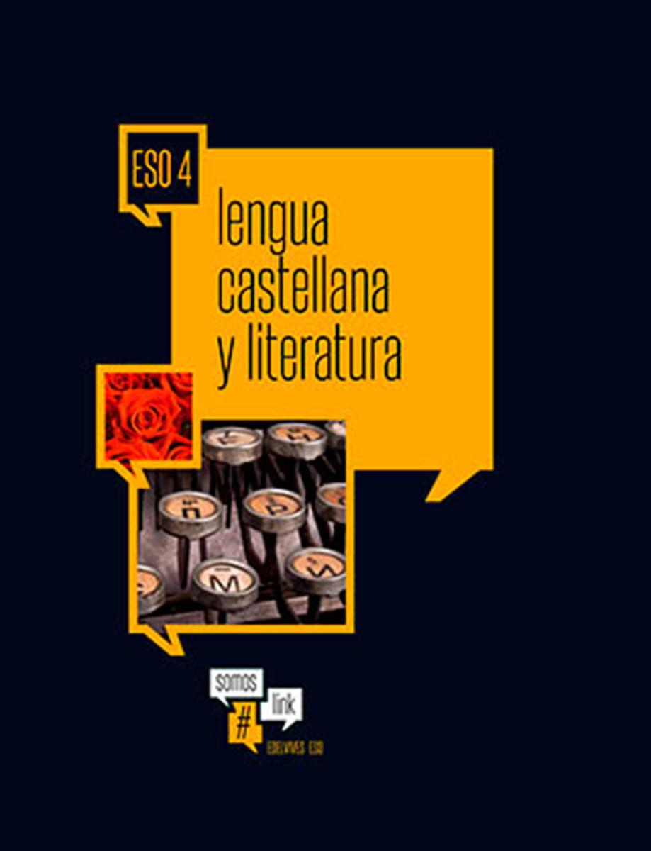 Somos link. 4.º ESO. lengua castellana y literatura