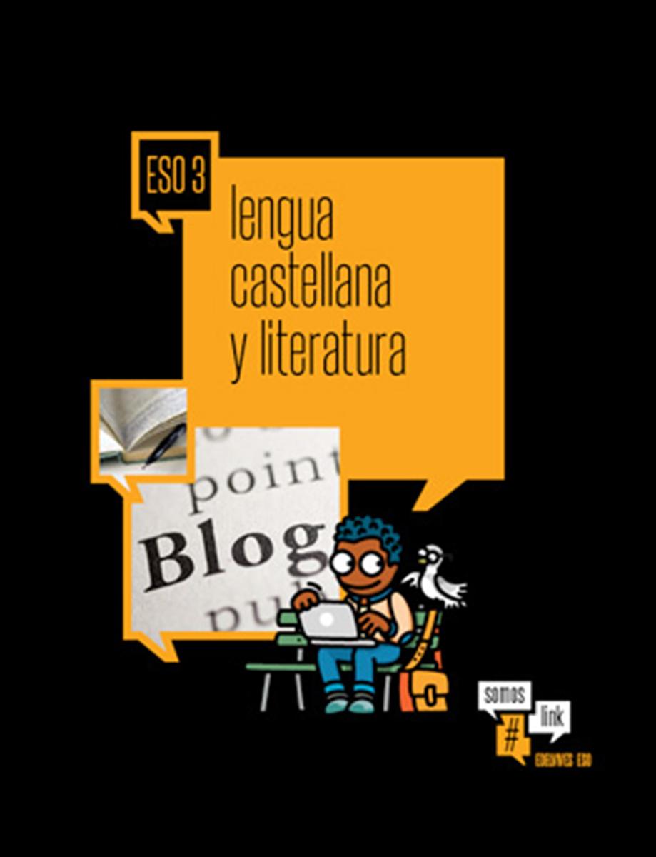 Somos link. 3.º ESO. lengua castellana y literatura
